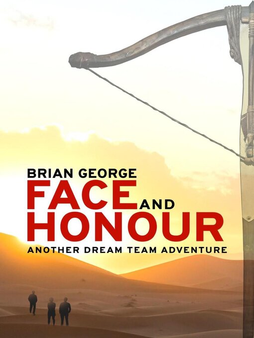 Title details for Face and Honour by Brian George - Available